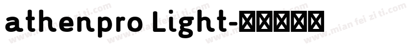 athenpro Light字体转换